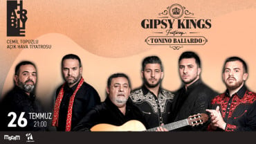 GIPSY KINGS featuring Tonino Baliardo Istanbulda!